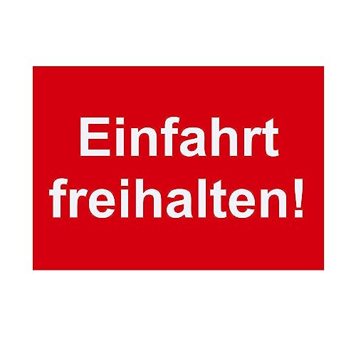 Hinweis Schild Einfahrt Freihalten Warnschild aus Kunststoff - Graviertes Schild in verschiedenen Größen