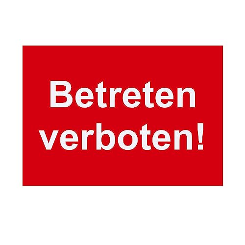 Hinweis Schild Betreten Verboten Warnschild aus Kunststoff - Graviertes Schild in verschiedenen Größen
