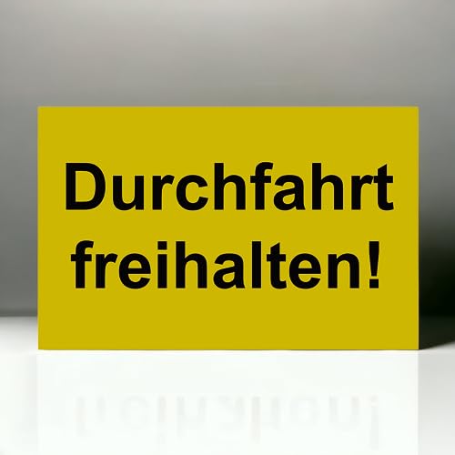 Hinweis Schild - Durchfahrt freihalten - Warnschild aus Kunststoff - Graviertes Schild in verschiedenen Größen