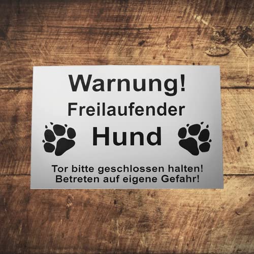 Warnschild Warnung Freilaufender Hund, Tor geschlossen, Betreten Verboten, Schild Hundeschild Silber