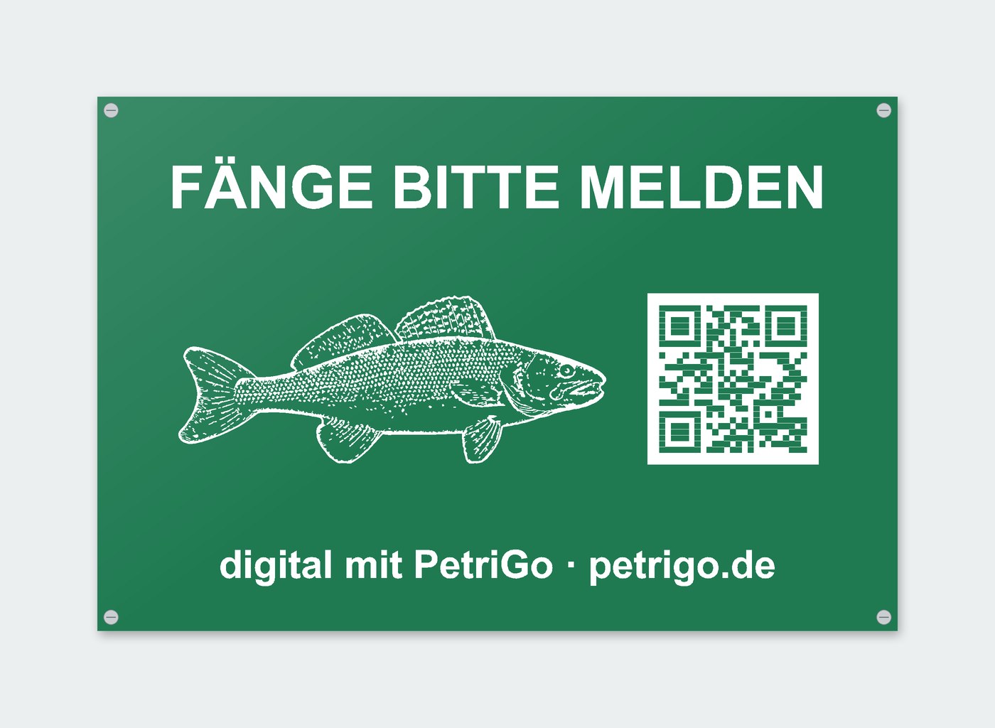 Schild „Fänge bitte melden – digital mit PetriGo“
