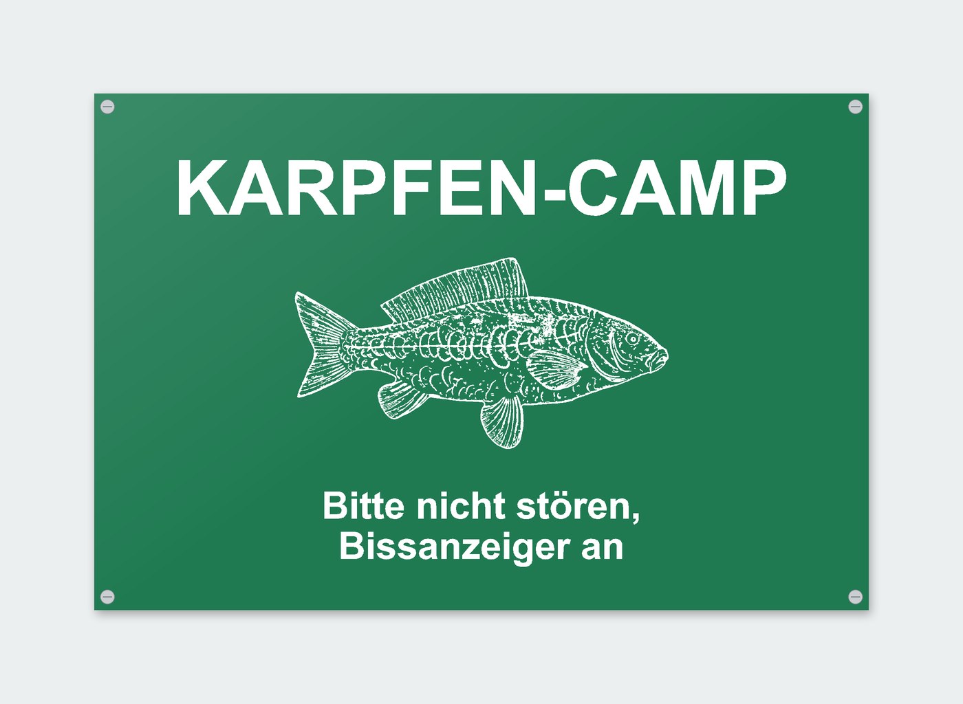 Schild „Karpfen-Camp – Bitte nicht stören, Bissanzeiger an“