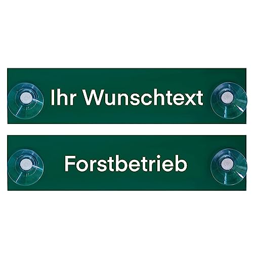 Hinweis Schild Saugnapfschild Landwirtschaft, Forstbetrieb, Jagdbetrieb, Hundeführer, Forstwirtschaft Grün 200x50 mm