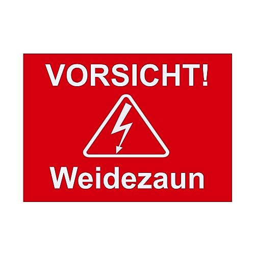 Hinweis Schild Vorsicht Weidezaun Warnschild aus Kunststoff - Graviertes Schild in verschiedenen Größen
