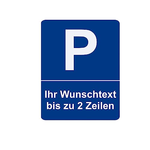 Parkplatzschild mit Wunschtext und individueller Gravur - Hinweis Schild aus Kunststoff für Ihren Parkplatz in verschiedenen Größen und Bohrungen - bis zu 2 Zeilen möglich
