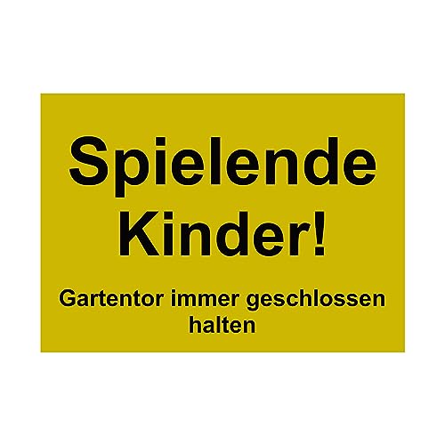 Hinweis Schild - Spielende Kinder - Gartentor immer geschlossen halten - Warnschild aus Kunststoff - Graviertes Schild in verschiedenen Größen