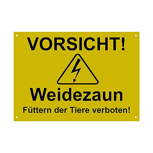 Hinweis Schild Vorsicht Weidezaun - Füttern der Tiere verboten - Warnschild aus Kunststoff - Graviertes Schild in verschiedenen Größen