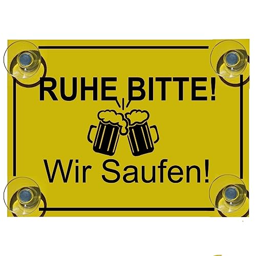 Hinweis Schild Saugnapfschild Ruhe bitte wir Saufen Gravur Gelb Kunststoff 200x150mm