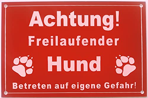 Warnschild Achtung Freilaufender Hund, Betreten Eigene Gefahr, Tor geschlossen, Schild Hundeschild Rot