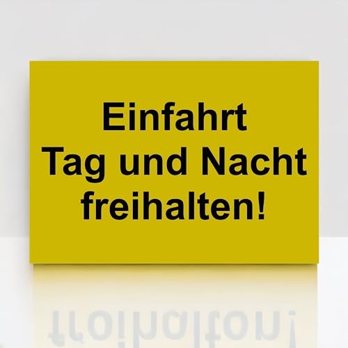 Hinweis Schild Einfahrt Tag Und Nacht Freihalten Warnschild aus Kunststoff - Graviertes Schild in verschiedenen Größen