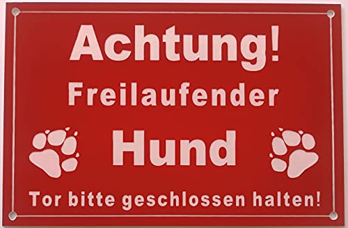 Warnschild Achtung Freilaufender Hund, Tor geschlossen halten, Schild Hundeschild Rot