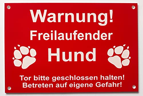 Warnschild Warnung Freilaufender Hund, Tor geschlossen, Betreten Verboten, Schild Hundeschild Rot