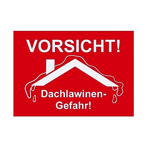 Hinweis Schild - Vorsicht Dachlawinen-Gefahr - Warnschild aus Kunststoff - Graviertes Schild in verschiedenen Größen